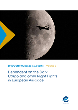 Cargo and Other Night Flights in European Airspace Acknowledgements