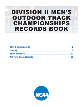 NCAA Division II Men's Outdoor Track Championships Records