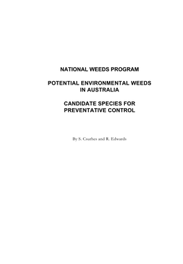 Potential Environmental Weeds in Australia: Candidate Species For