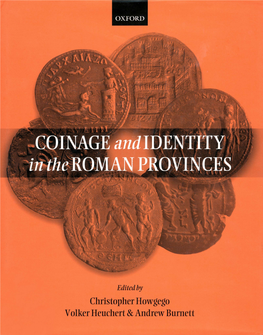 COINAGE Andidentity in Theroman PROVINCES