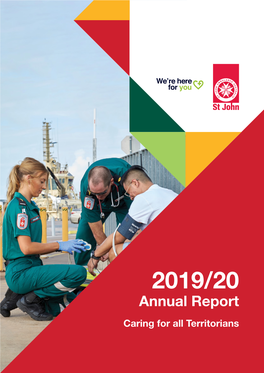 Annual Report Caring for All Territorians Ii St John Ambulance Australia (NT) Inc