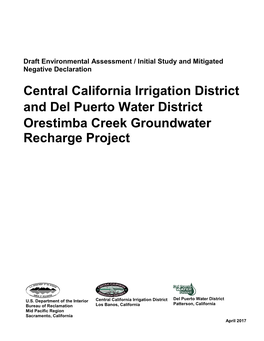 Central California Irrigation District and Del Puerto Water District Orestimba Creek Groundwater Recharge Project