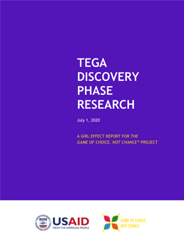 Tega Discovery Phase Research