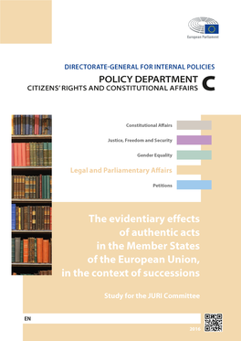 The Evidentiary Effects of Authentic Acts in the Member States of the European Union, in the Context of Successions