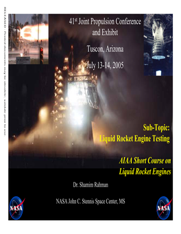 Sub-Topic: Liquid Rocket Engine Testing AIAA Short Course On