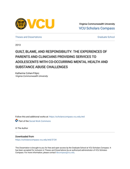 Guilt, Blame, and Responsibility: the Experiences of Parents And