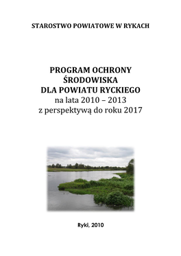 „Program Ochrony Środowiska Dla Powiatu Ryckiego Na Lata 2010-2013 Z Perspektywą Do 2017”