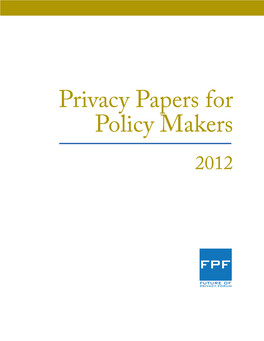 Privacy Papers for Policy Makers 2012 Inside Front Cover