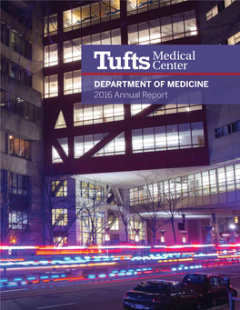 DEPARTMENT of MEDICINE 2016 Annual Report DIVISIONS and INSTITUTES