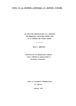 La Structure Morphologique De L'archipel Des Marquises (Pacifique Centre Sud) Et La Theorie Des Points Chauds