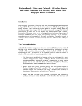 Hadiyya People: History and Culture by Alebachew Kemiso and Samuel Handamo, Sefir Printing, Addis Ababa, 2010, 366 Pages, Written in Amharic