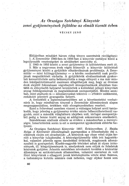 Az Országos Széchényi Könyvtár Zenei Gyűjteményének Fejlődése Az Elmúlt Tizenöt Évben