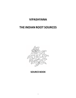 Vipashyana the Indian Root Sources