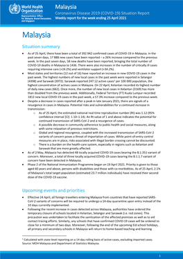 Malaysia Coronavirus Disease 2019 (COVID-19) Situation Report Weekly Report for the Week Ending 25 April 2021