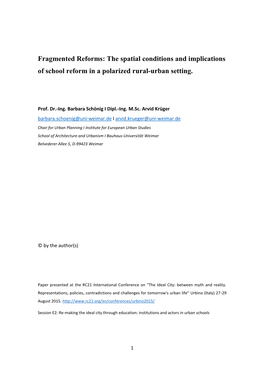 The Spatial Conditions and Implications of School Reform in a Polarized Rural-Urban Setting