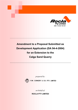 Amendment to a Proposal Submitted As Development Application (DA 94-4-2004) for an Extension to the Calga Sand Quarry