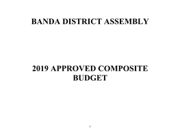 Banda District Assembly 2019 Approved Composite Budget