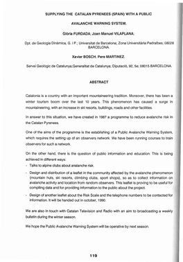 SUPPLYING the CATALAN PYRENEES (SPAIN) with a PUBLIC AVALANCHE WARNING SYSTEM. Gloria FURDADA; Joan Manuel VILAPLANA; Dpt. De Ge