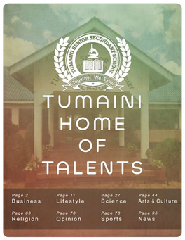 TUMAINI HOME of TALENTS Is the Project Form 3 Students at TSSS Produced After Studying Journalistic Writing Throughout the 2020 School Year