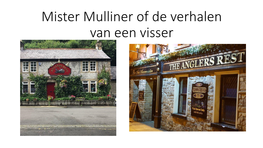 Mister Mulliner of De Verhalen Van Een Visser Waar Gaat Het Om?
