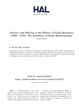 Memory and Oblivion in the History of Gonǧ Monastery (1670 - 1750): the Paradoxes of Qǝbat Historiography Anaïs Wion