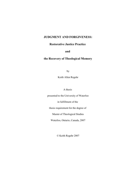 JUDGMENT and FORGIVENESS: Restorative Justice Practice and the Recovery of Theological Memory