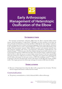 Early Arthroscopic Management of Heterotopic Ossification of the Elbow Felix H