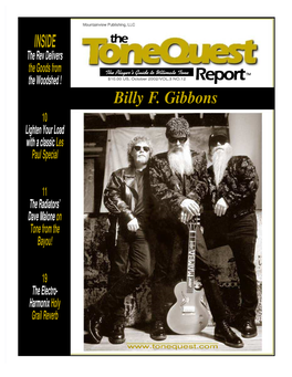 INSIDE Tthe the Rev Delivers the Goods from the Player’S Guide to Ultimate Tone TMTM the Woodshed ! $10.00 US, October 2002/VOL.3 NO.12 Report Billy F