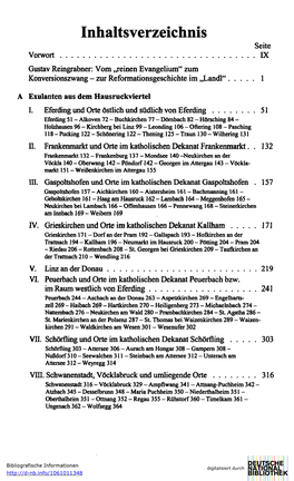 Inhaltsverzeichnis Seite Vorwort IX Gustav Reingrabner: Vom,/Einen Evangelium" Zum Konversionszwang - Zur Reformationsgeschichte Im „Landl" 1