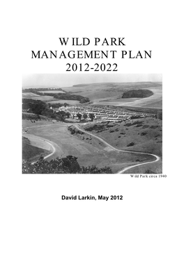 Wild Park Management Plan 2012-2022