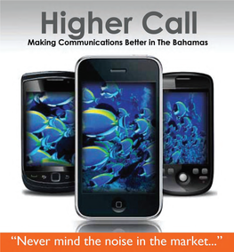 Higher Call: Making Communications Better in the Bahamas
