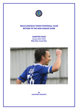 Macclesfield Town Football Club Return to the Non-League Scene Chapter Four