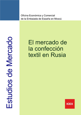 Estudio De Mercado Confección Textil Rusia 2007