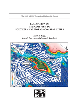 Evaluation of Tsunami Risk to Southern California Coastal Cities