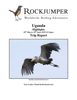 Uganda Highlights 30Th May to 10Th June 2019 (12 Days) Trip Report