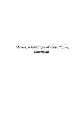 Meyah, a Language of West Papua, Indonesia