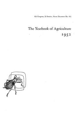 The Yearbook of Agriculture 195^ for Sale by the Superintendent of Documents, Washington 25, D