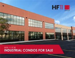 5035 11 St Se Industrial Condos for Sale Own Your Real Estate in a Central Location