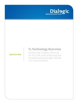 T1 Technology Overview