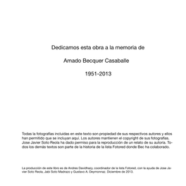 Dedicamos Esta Obra a La Memoria De Amado Becquer Casaballe 1951-2013