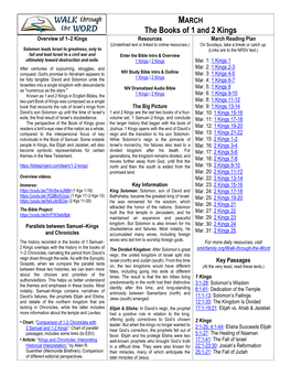 The Books of 1 and 2 Kings Overview of 1–2 Kings Resources March Reading Plan (Underlined Text Is Linked to Online Resources.) on Sundays, Take a Break Or Catch Up