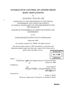 Interactive Control of Linked Rigid Body Simulations