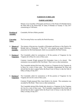 114 President of Assembly: Convening Notice: 1. Minutes of Previous Assembly: 2. Election of Vingteniers 3. Election of Vingteni