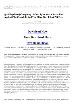 Tyler Kent's Secret Plot Against Fdr, Churchill, and the Allied War Effort Online