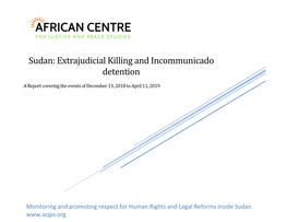 Sudan: Extrajudicial Killing and Incommunicado