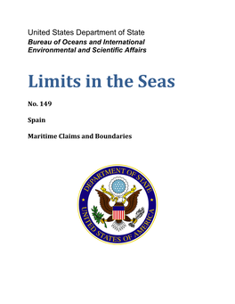 Limits in the Seas No. 149 Spain Maritime Claims and Boundaries