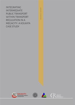 Integrating Intermediate Public Transport Within Transport Regulation in a Report Research Megacity: a Kolkata Case Study