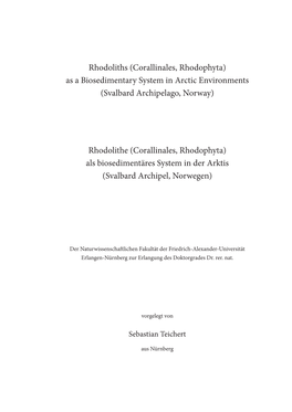 Rhodoliths (Corallinales, Rhodophyta) As a Biosedimentary System in Arctic Environments (Svalbard Archipelago, Norway)