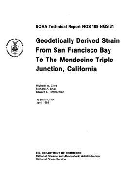 Geodetically Derived Strain from San Francisco Bay to the Mendocino Triple Junction, California