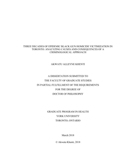 Three Decades of Epidemic Black Gun Homicide Victimization in Toronto: Analyzing Causes and Consequences of a Criminological Approach